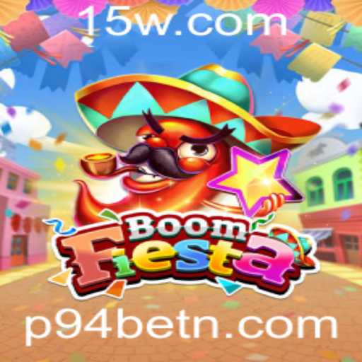 Descubra BoomFiesta: O Novo Jogo de Estratégia e Sorte Impulsionado pela Plataforma P94bet